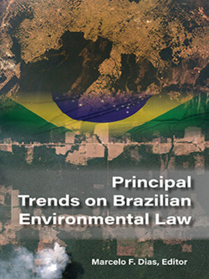 cover image of Principal Trends on Brazilian Environmental Law